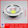 Hight quality 3 years warranty IP44 12W COB LED downlight